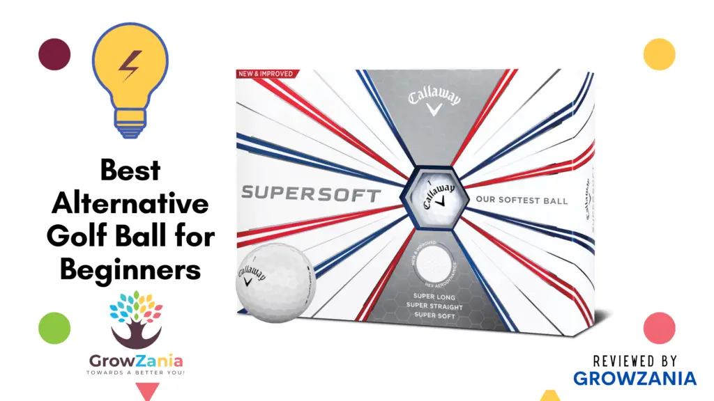 Best Alternative Golf Balls for Beginners: Callaway Supersoft Golf Balls