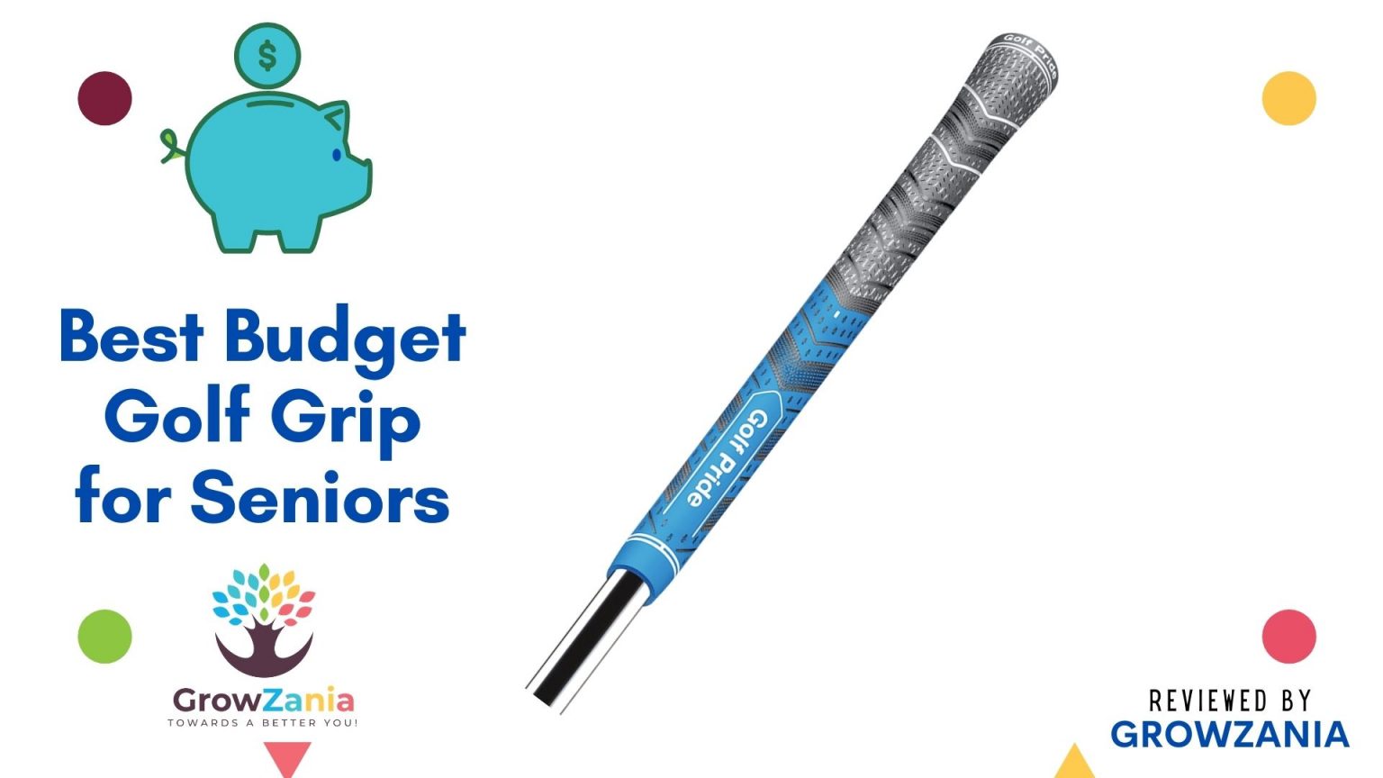 Best Golf Grips for Seniors (Honest & Unbiased Review 2021) GrowZania