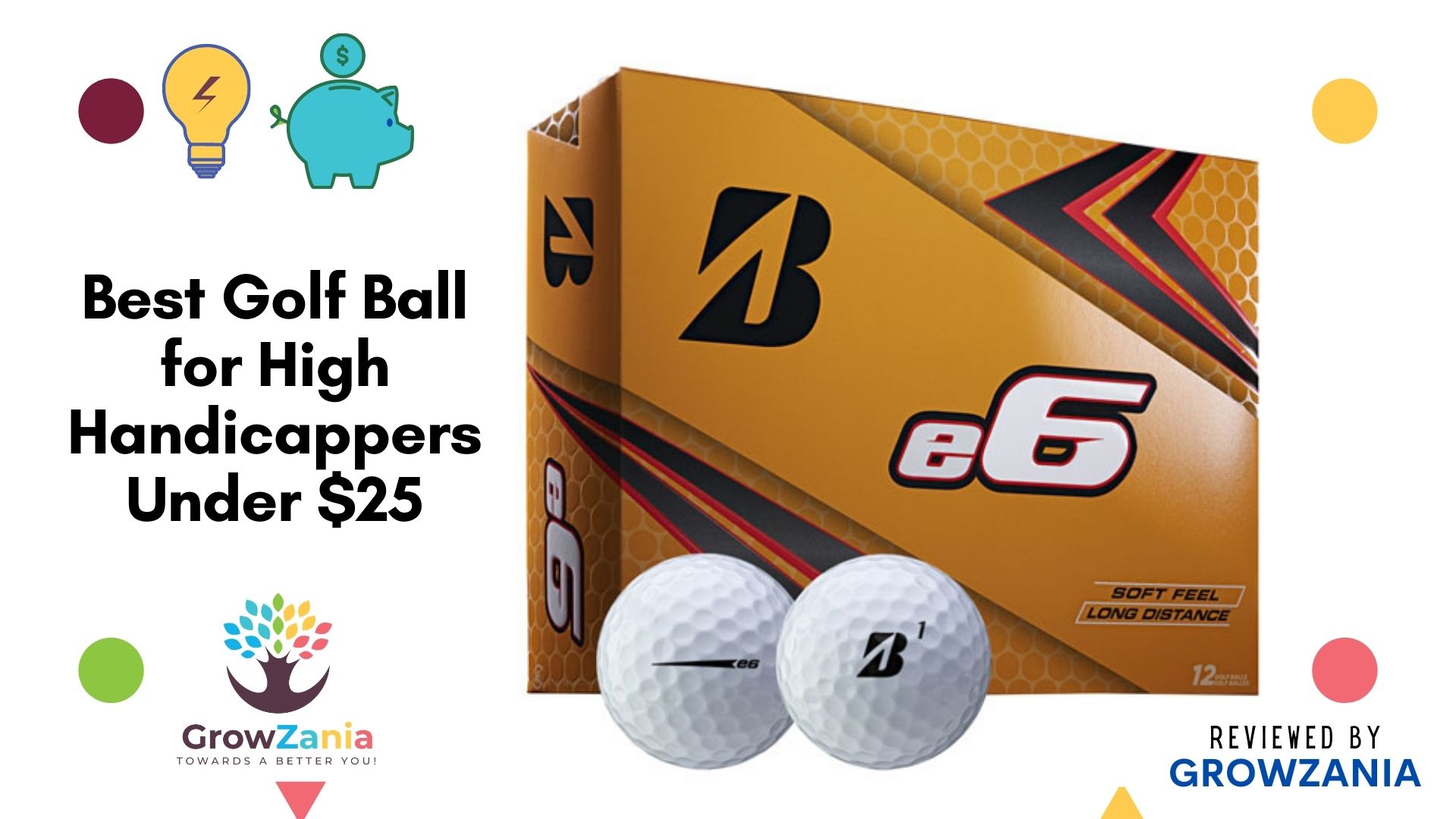 Best Golf Balls for High Handicappers (Unbiased for 2021) GrowZania
