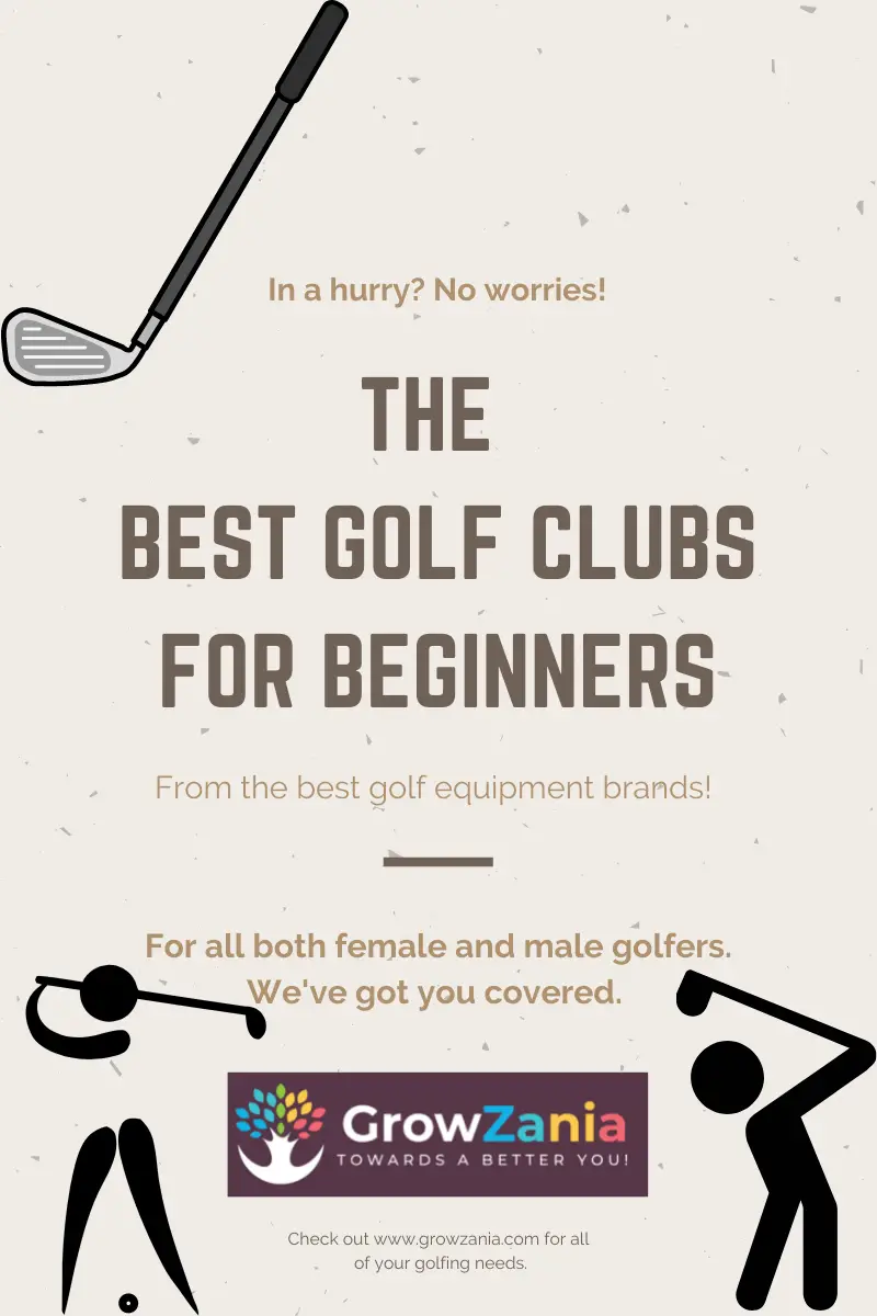 The Best Golf Clubs for Beginners (Unbiased Review 2022) - GrowZania