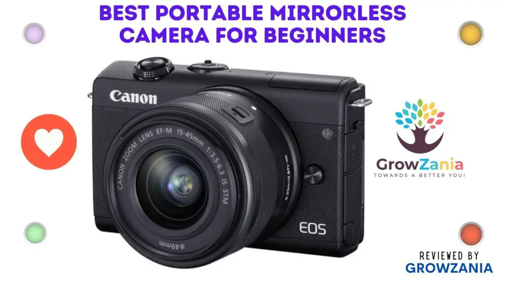 Best Portable Mirrorless Camera For Beginners - Canon EOS M200 Mirrorless Digital 