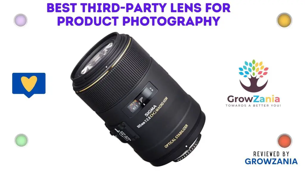 Best Third-Party Lens for Product Photography - Sigma 105mm f/2.8 EX DG OS HSM Macro