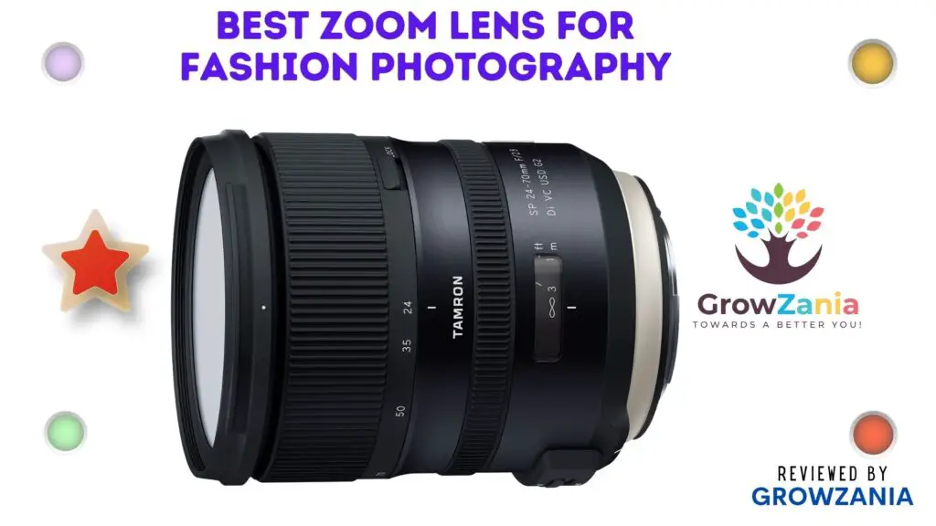 Best Zoom Lens for Fashion Photography - Tamron SP 24-70mm f/2.8 Di VC USD G2 Lens