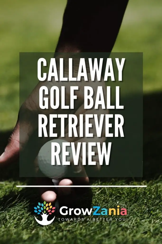 Callaway Golf Ball Retriever Review (Unbiased for 2021) GrowZania