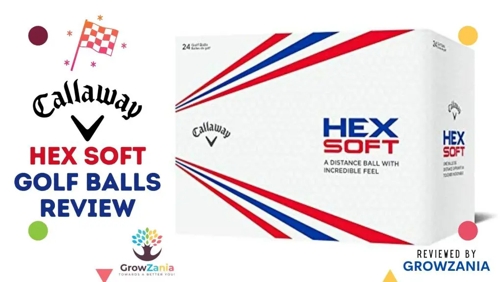 Callaway HEX Soft Golf Balls Review