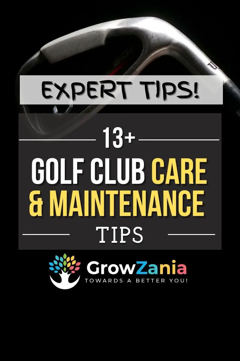 Read more about the article Golf club care and maintenance tips for 2022 (13+ tips)