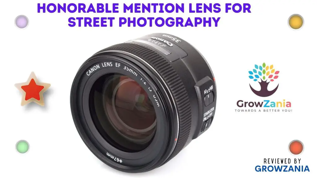Honorable mention lens for street photography - Canon EF 35mm f/2 IS USM