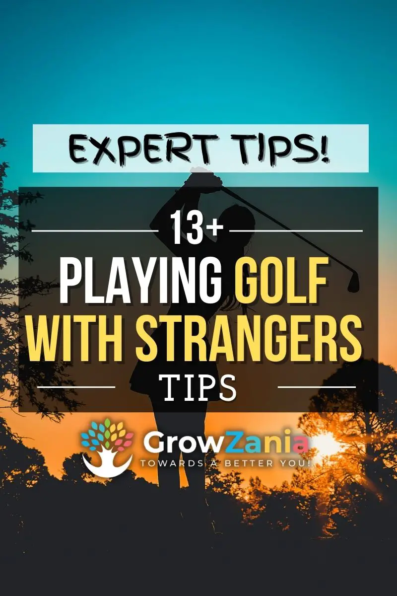 Read more about the article 11+ tips for playing golf with strangers in 2023 (Expert pick)