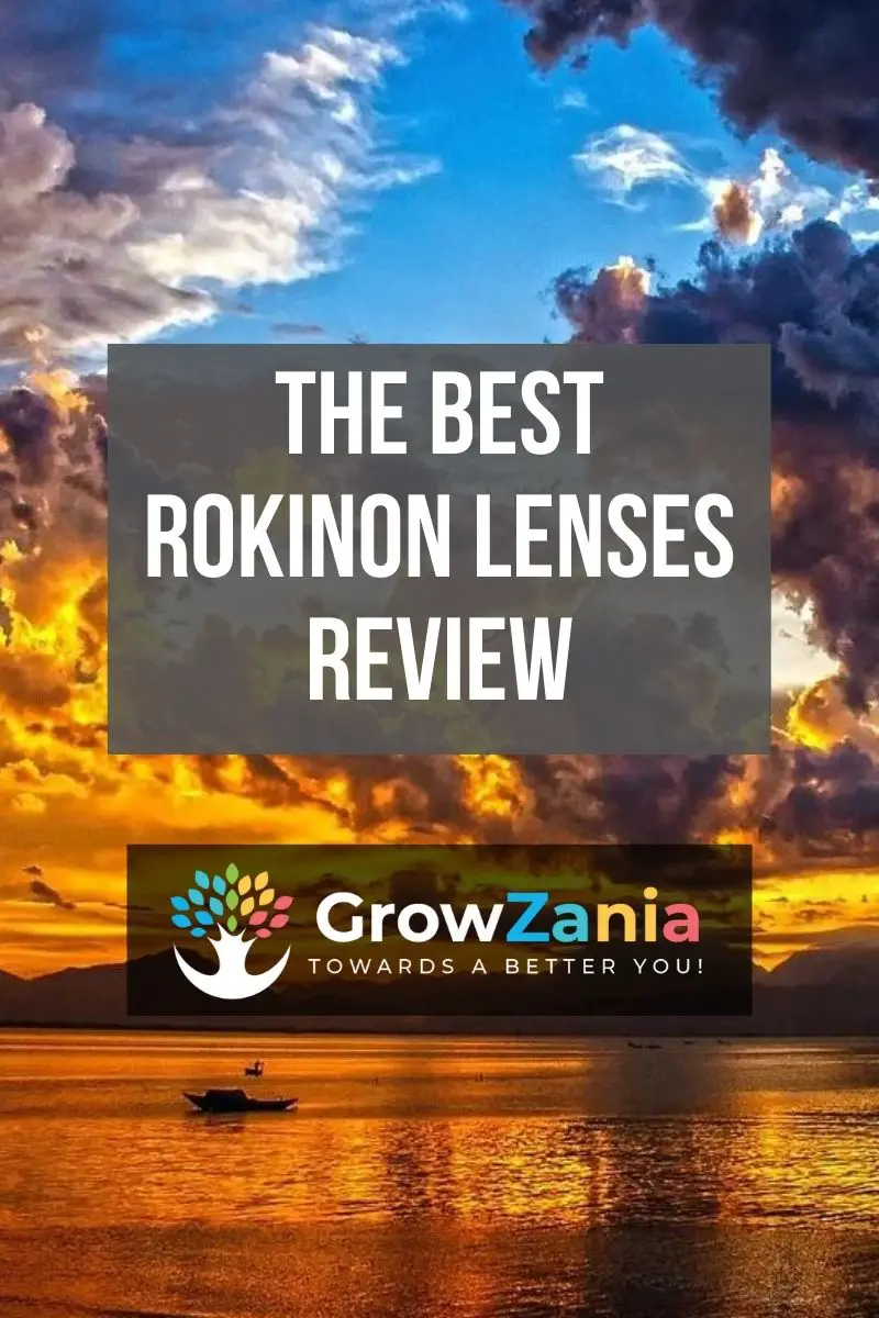 The Best Rokinon Lenses (Honest & Unbiased Review [year])