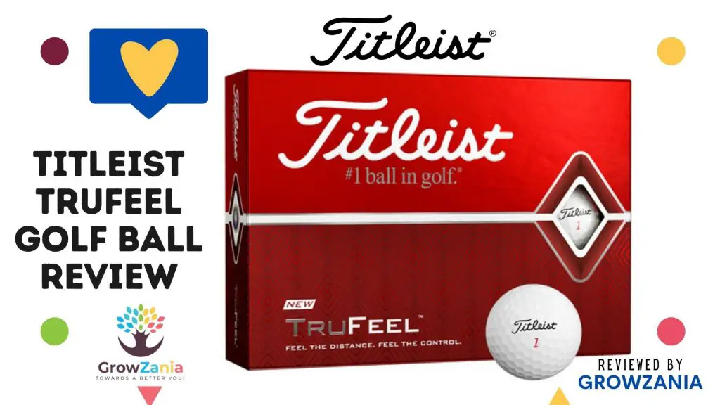 Titleist Trufeel golf balls review