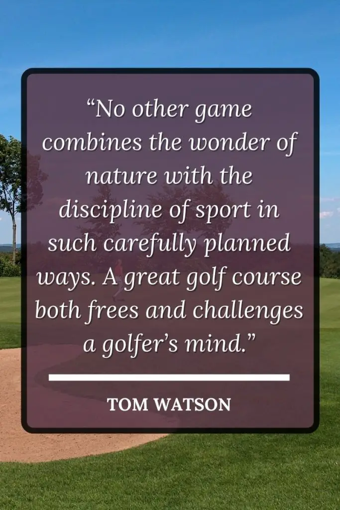 Tom Watson - No other game combines