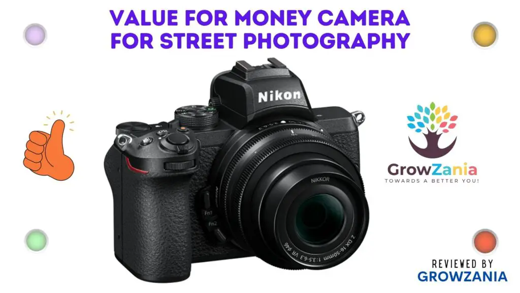 Value for Money Camera for Street Photography - Nikon Z 50 Mirrorless Camera