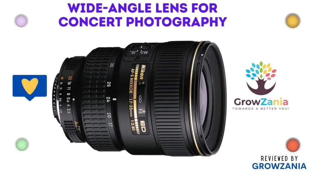 Wide-Angle Lens for Concert Photography - Nikon AF-S Nikkor 17-35mm f/2.8 IF-ED