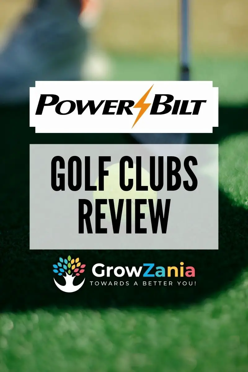Powerbilt golf clubs review for 2024 (Honest and Unbiased) GrowZania